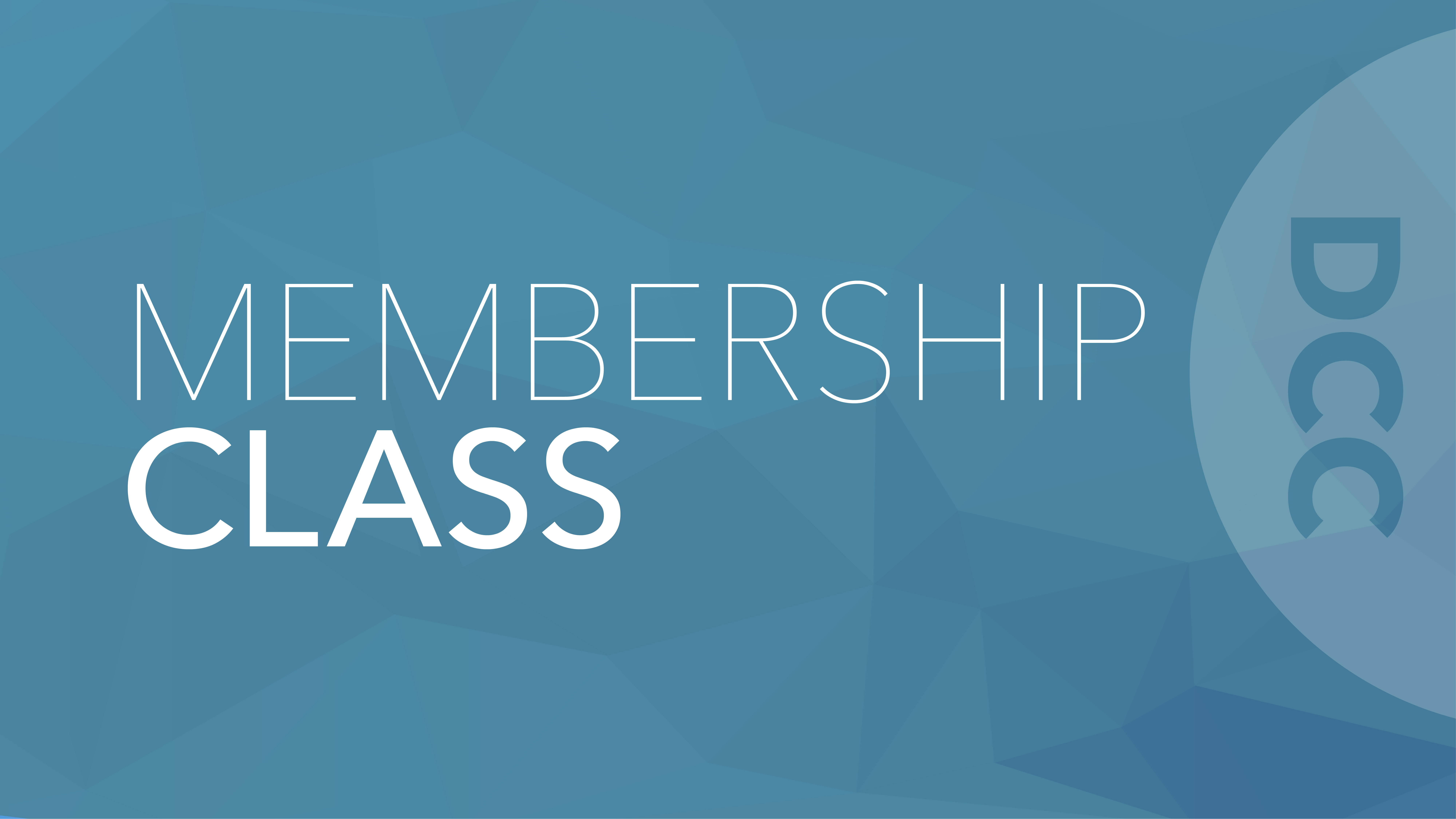 Membership Class