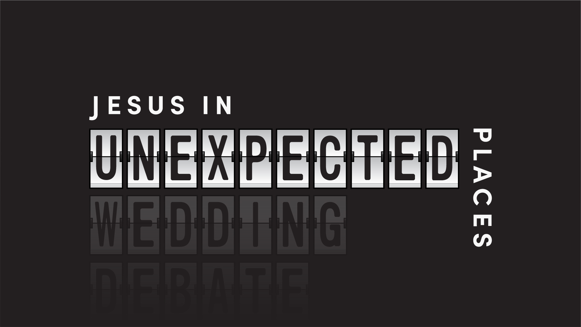 Jesus in Unexpected Places
