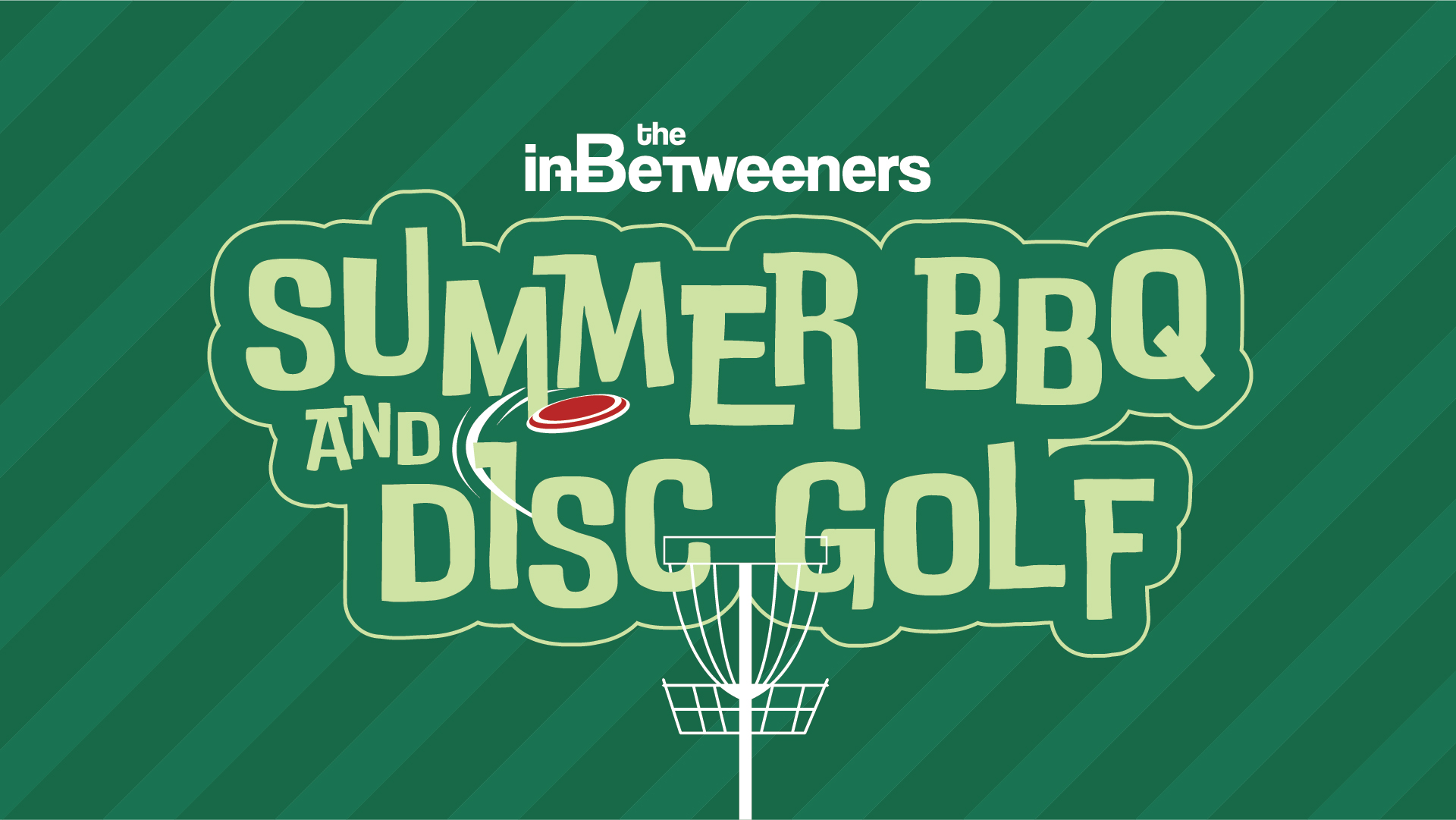 InBetweeners Summer BBQ & Disc Golf