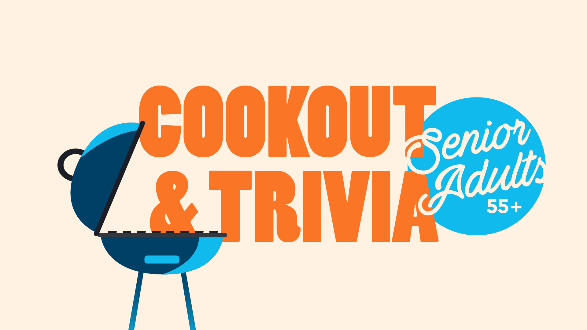 Senior Adults 55+ Cookout & Trivia