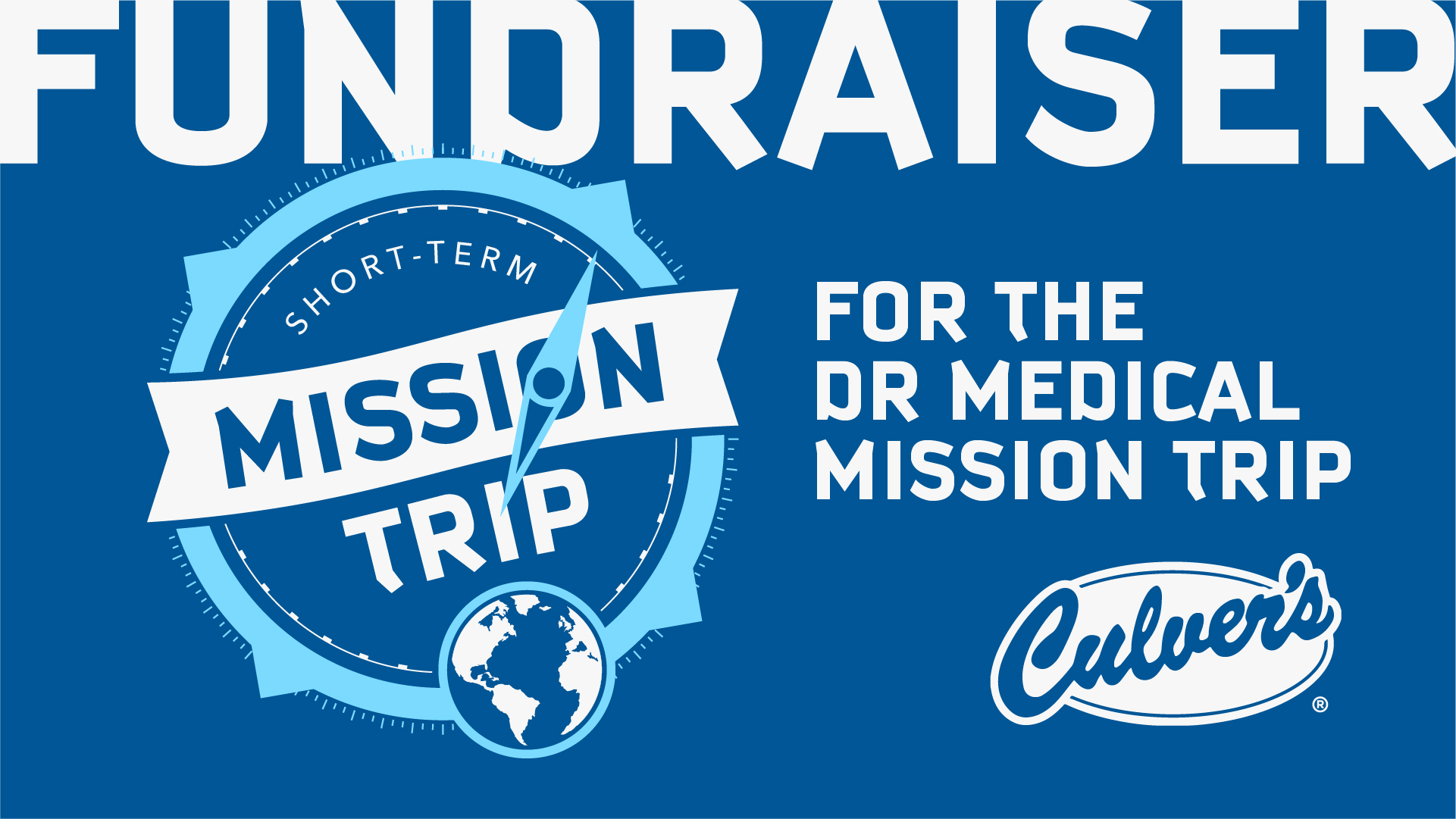 Culver's Fundraiser for Dominican Republic Medical Mission Trip