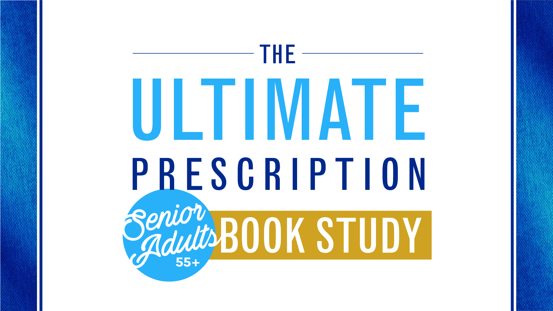 Senior Adults 55+ Ultimate Prescription Book Study