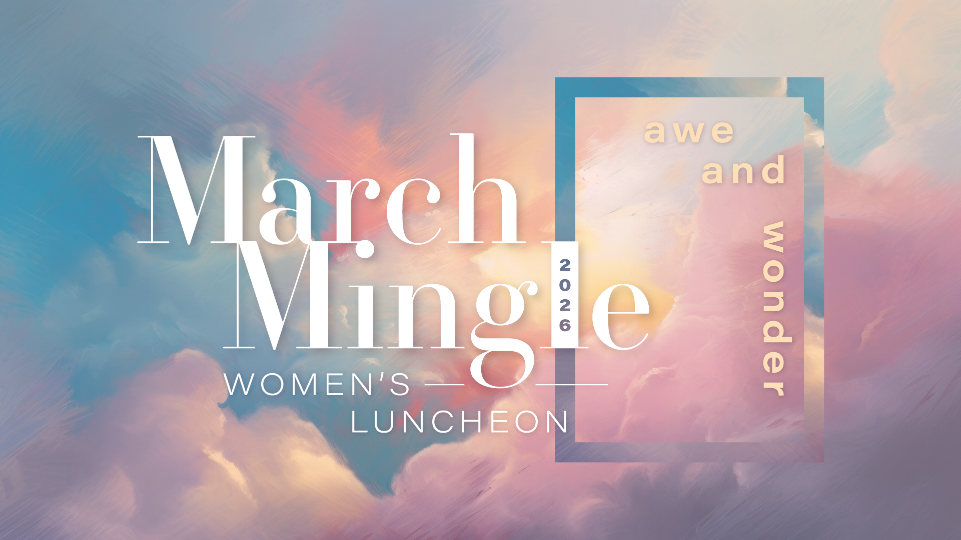 March Mingle Women's Luncheon