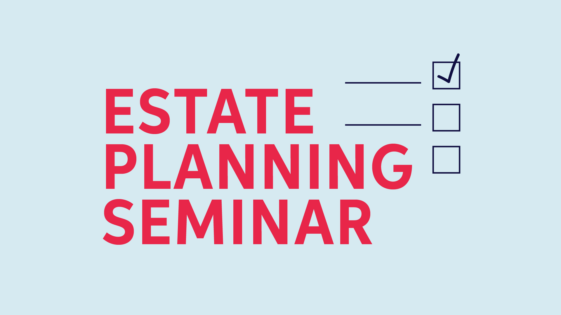 Estate Planning Seminar